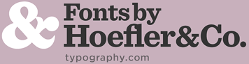 Fonts by Hoefler & Co.